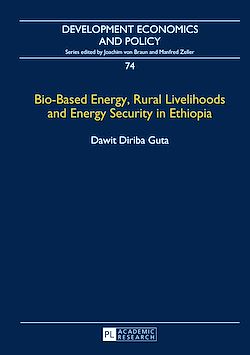 Télécharger le livre :  Bio-Based Energy, Rural Livelihoods and Energy Security in Ethiopia