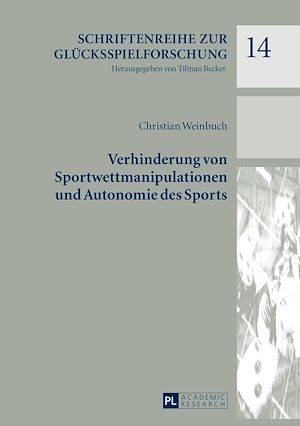 Téléchargez le livre :  Verhinderung von Sportwettmanipulationen und Autonomie des Sports