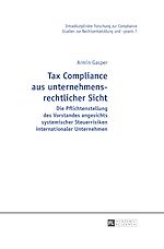 Télécharger le livre :  Tax Compliance aus unternehmensrechtlicher Sicht