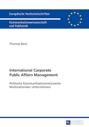 Téléchargez le livre :  International Corporate Public Affairs Management