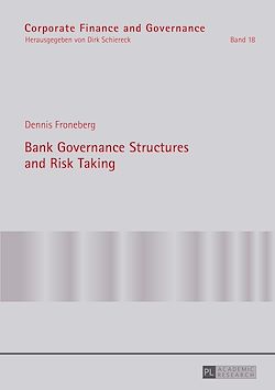 Télécharger le livre :  Bank Governance Structures and Risk Taking