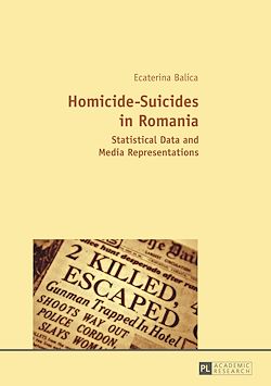 Télécharger le livre :  Homicide-Suicides in Romania