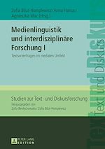 Télécharger le livre :  Medienlinguistik und interdisziplinaere Forschung I