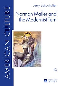 Télécharger le livre :  Norman Mailer and the Modernist Turn