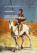 Télécharger le livre :  Dominik Tatarka: the Slovak Don Quixote