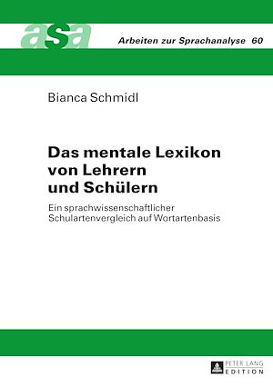 Téléchargez le livre :  Das mentale Lexikon von Lehrern und Schuelern