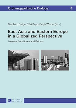 Télécharger le livre :  East Asia and Eastern Europe in a Globalized Perspective