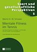 Télécharger le livre :  Mentale Fitness im Tennis