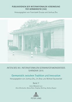 Télécharger le livre :  Akten des XIII. Internationalen Germanistenkongresses Shanghai 2015 -Germanistik zwischen Tradition und Innovation