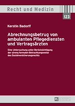 Télécharger le livre :  Abrechnungsbetrug von ambulanten Pflegediensten und Vertragsaerzten