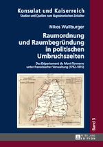 Télécharger le livre :  Raumordnung und Raumbegruendung in politischen Umbruchszeiten