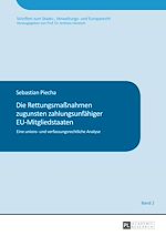 Télécharger le livre :  Die Rettungsmaßnahmen zugunsten zahlungsunfaehiger EU-Mitgliedstaaten