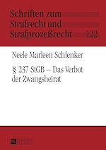 Télécharger le livre :  § 237 StGB – Das Verbot der Zwangsheirat