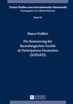 Télécharger le livre :  Die Besteuerung der luxemburgischen Société de Participations Financières (SOPARFI)