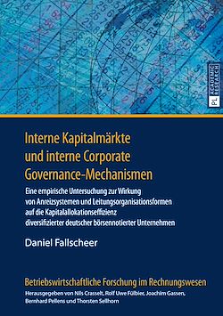 Télécharger le livre :  Interne Kapitalmaerkte und interne Corporate Governance-Mechanismen