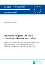Télécharger le livre :  Heimliches Vorgehen und aktive Taeuschung im Ermittlungsverfahren