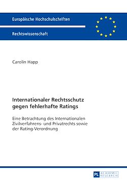 Télécharger le livre :  Internationaler Rechtsschutz gegen fehlerhafte Ratings
