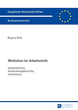 Télécharger le livre :  Mediation im Arbeitsrecht