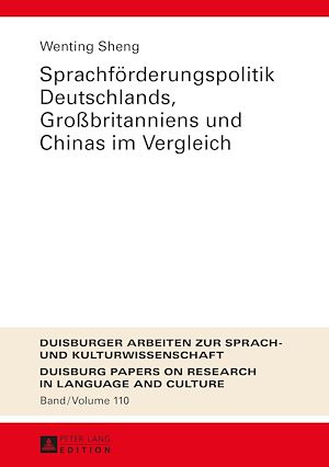 Téléchargez le livre :  Sprachfoerderungspolitik Deutschlands, Großbritanniens und Chinas im Vergleich