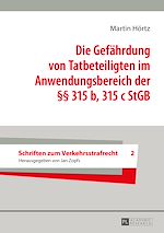 Télécharger le livre :  Die Gefaehrdung von Tatbeteiligten im Anwendungsbereich der §§ 315 b, 315 c StGB