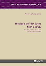 Télécharger le livre :  Theologie auf der Suche nach «Lucidez»