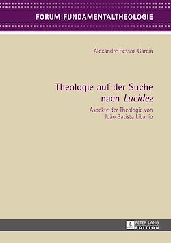 Télécharger le livre :  Theologie auf der Suche nach «Lucidez»