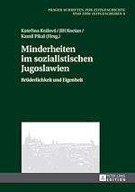 Télécharger le livre :  Minderheiten im sozialistischen Jugoslawien