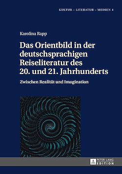 Télécharger le livre :  Das Orientbild in der deutschsprachigen Reiseliteratur des 20. und 21. Jahrhunderts