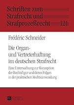 Télécharger le livre :  Die Organ- und Vertreterhaftung im deutschen Strafrecht
