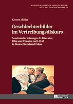 Télécharger le livre :  Geschlechterbilder im Vertreibungsdiskurs