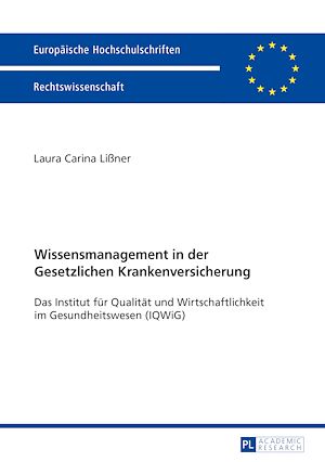Téléchargez le livre :  Wissensmanagement in der Gesetzlichen Krankenversicherung