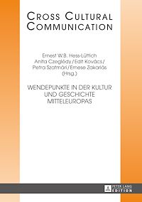 Télécharger le livre :  Wendepunkte in der Kultur und Geschichte Mitteleuropas