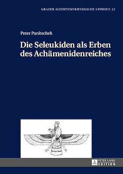 Télécharger le livre :  Die Seleukiden als Erben des Achaemenidenreiches