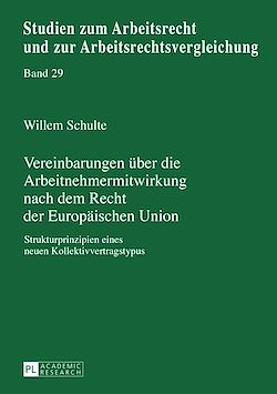 Télécharger le livre :  Vereinbarungen ueber die Arbeitnehmermitwirkung nach dem Recht der Europaeischen Union