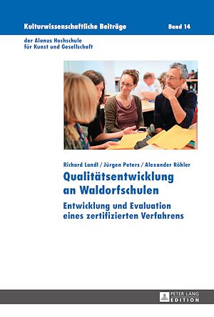 Téléchargez le livre :  Qualitaetsentwicklung an Waldorfschulen