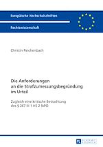 Télécharger le livre :  Die Anforderungen an die Strafzumessungsbegruendung im Urteil