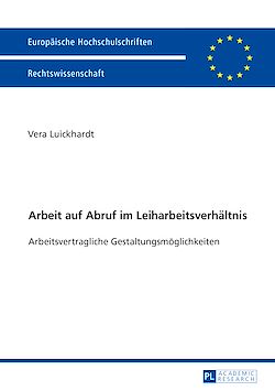 Télécharger le livre :  Arbeit auf Abruf im Leiharbeitsverhaeltnis