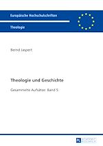 Télécharger le livre :  Theologie und Geschichte