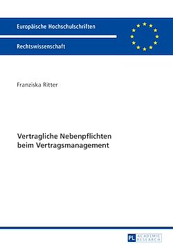 Télécharger le livre :  Vertragliche Nebenpflichten beim Vertragsmanagement