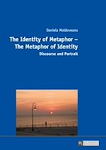 Télécharger le livre :  The Identity of Metaphor – The Metaphor of Identity
