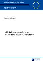 Télécharger le livre :  Schiedsrichtermanipulationen aus wirtschaftsstrafrechtlicher Sicht