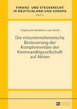 Télécharger le livre :  Die mitunternehmerische Besteuerung der Komplementaere der Kommanditgesellschaft auf Aktien