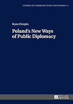 Télécharger le livre :  Poland’s New Ways of Public Diplomacy