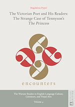 Télécharger le livre :  The Victorian Poet and His Readers: The Strange Case of Tennyson’s «The Princess»