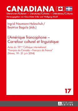Télécharger le livre :  L’Amérique francophone – Carrefour culturel et linguistique