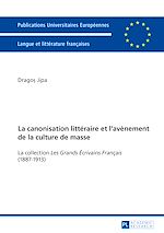 Télécharger le livre :  La canonisation littéraire et l’avènement de la culture de masse