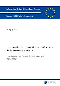 Télécharger le livre :  La canonisation littéraire et l’avènement de la culture de masse