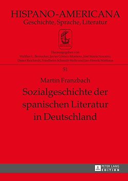 Télécharger le livre :  Sozialgeschichte der spanischen Literatur in Deutschland