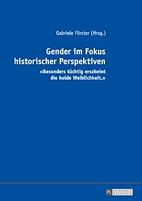 Télécharger le livre :  Gender im Fokus historischer Perspektiven