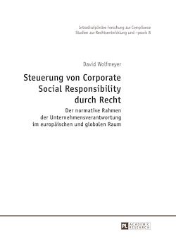 Télécharger le livre :  Steuerung von Corporate Social Responsibility durch Recht